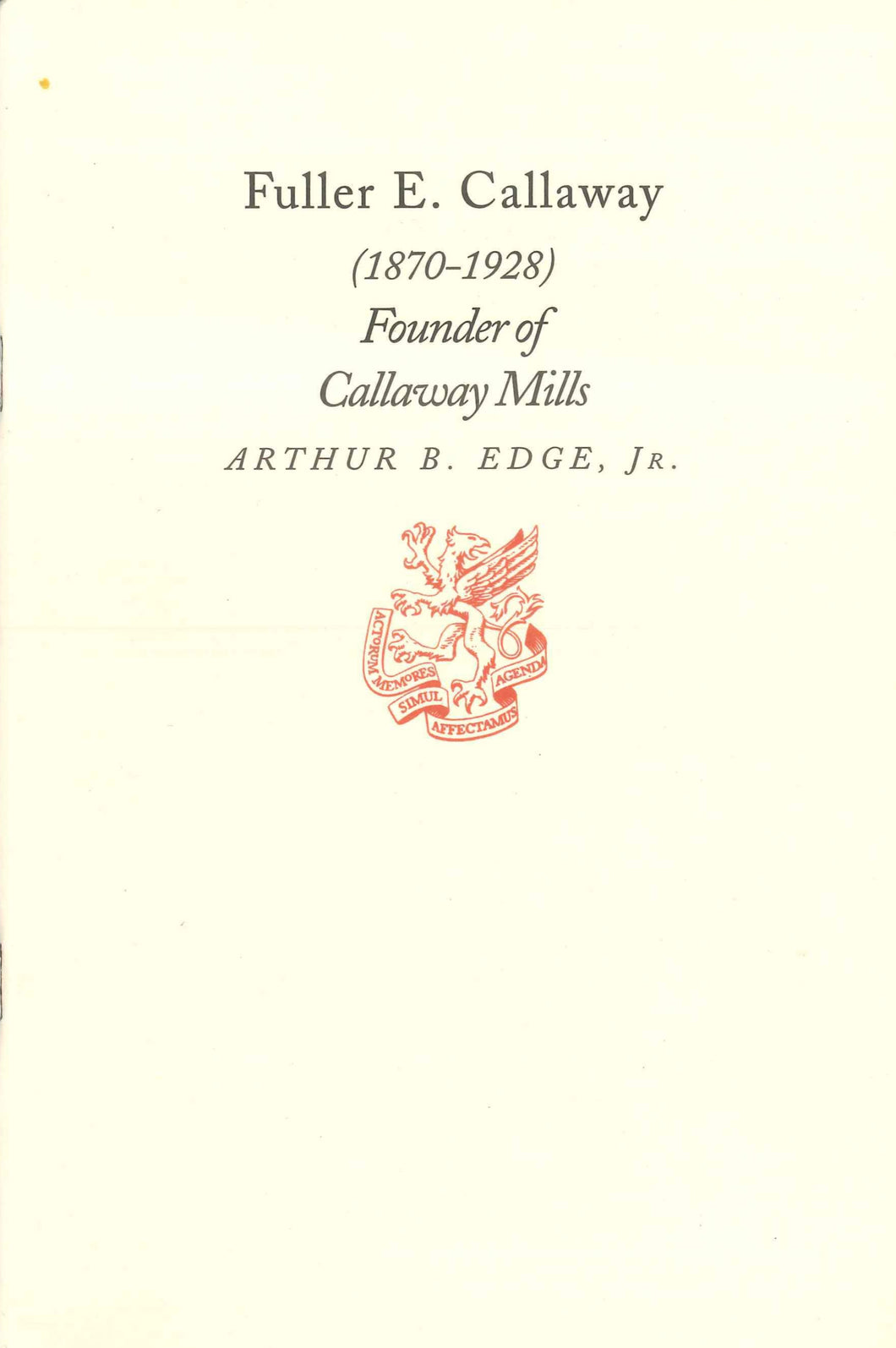 Fuller E. Callaway Sr. Newcomen Booklet
